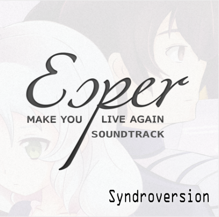 Esper Make You Live Again Soundtrack